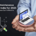 website maintenance trends in India for 2025