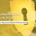 Website Maintenance Strategy in 2026